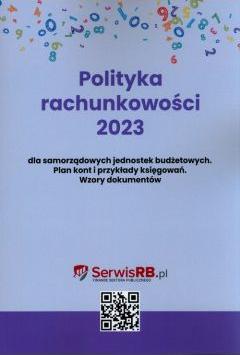 Polityka rachunkowości 2023 dla samorządowych jednostek budżetowych