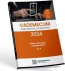 Vademecum dokumentacji kadrowej 2024 - cz. II urlopy, czas pracy, wynagrodzenia