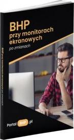 BHP przy monitorach ekranowych po zmianach