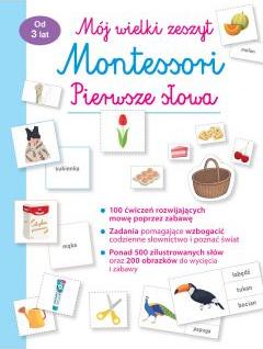 Mój wielki zeszyt Montessori. Pierwsze słowa