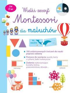 Mój wielki zeszyt Montessori dla maluchów