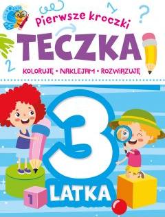 Pierwsze kroczki. Teczka 3-latka