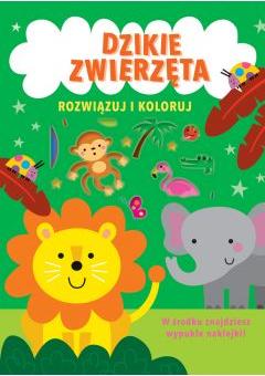 Rozwiązuj i koloruj. Dzikie zwierzęta