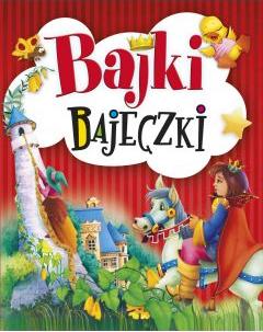 Bajki bajeczki