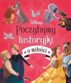 Poczytajmy historyjki o miłości. Disney