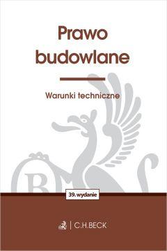 Prawo budowlane. Warunki techniczne w.39