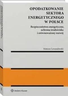 Opodatkowanie sektora energetycznego w Polsce