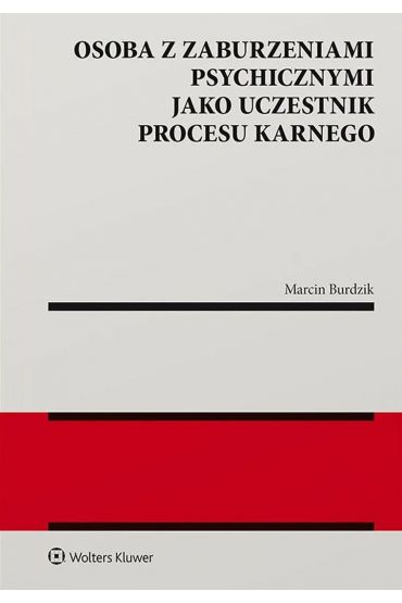 Osoba z zaburzeniami psychicznymi jako uczestnik..