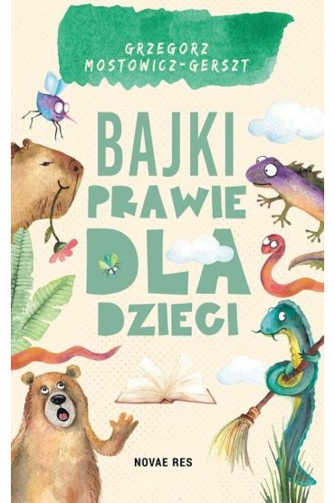 Bajki prawie dla dzieci