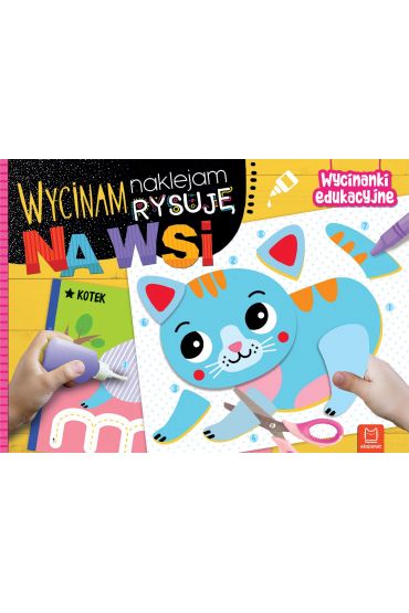 Na wsi. Wycinam, naklejam, rysuję. Wycinanki edukacyjne