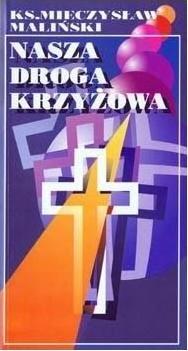 Nasza droga krzyżowa