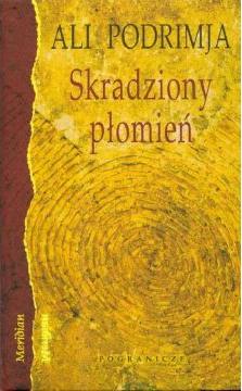 Skradziony płomień