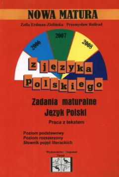 Język polski. Nowa matura. Zadania maturalne. Praca z tekstem