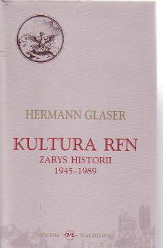 Kultura RFN Zarys historii 1945-1989