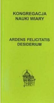 Ardens felicitatis desiderium