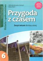 Przygoda Z Czasem 6 Historia I Społeczeństwo Zeszyt Ćwiczeń