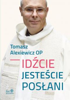 Idźcie, jesteście posłani