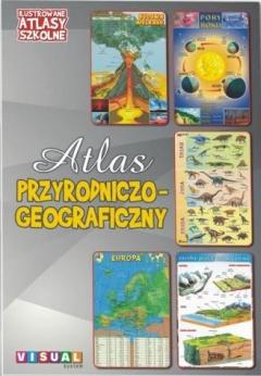 Ilustrowany atlas szkolny. Atlas przyrodniczo-geograficzny