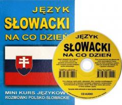 Język słowacki na co dzień Rozmówki +mini kurs +CD