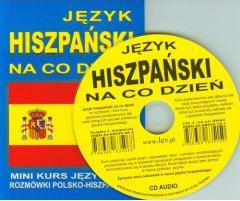 Język hiszpański na co dzień. Rozmówki polsko-hisz