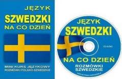 Język szwedzki na co dzień. Rozmówki szwedzkie +CD