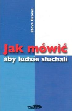 Jak mówić aby ludzie słuchali