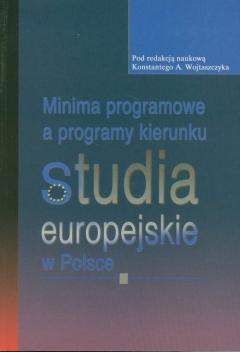 Minima programowe a programy kierunku studia europejskie w Polsce