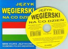 Język węgierski na co dzień Rozmówki +mini kurs+CD