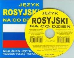 Język rosyjski na co dzień Rozmówki +mini kurs +CD