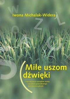 Miłe uszom dźwięki