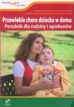 Przewlekle chore dziecko w domu + DVD