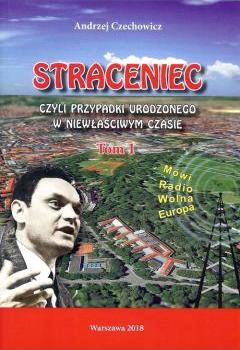 Straceniec. Tom 1