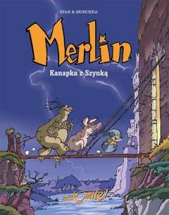 Kanapka z szynką. Merlin. Tom 1