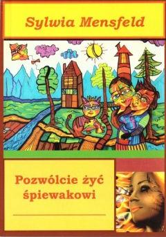 Pozwólcie żyć śpiewakowi