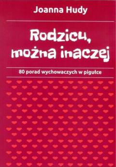 Rodzicu, można inaczej