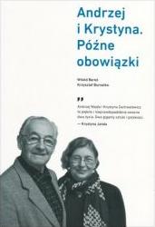 Andrzej i Krystyna. Późne obowiązki