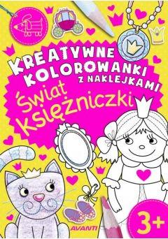 Kreatywne kolorowanki. Świat księżniczki