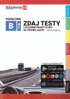 Zdaj testy i egzamin praktyczny na prawo jazdy