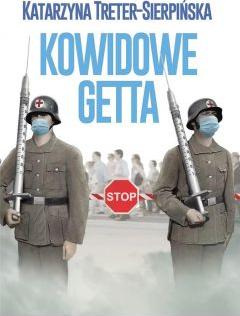 Kowidowe getta