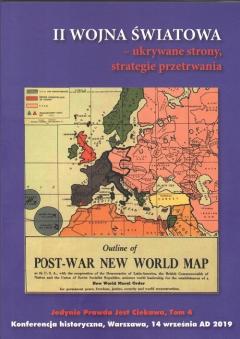 II wojna światowa. Ukrywane strony, strategie przetrwania