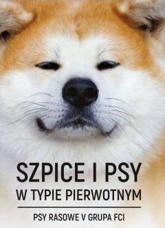 Szpice i psy w typie pierwotnym. Psy rasowe V grupa FCI