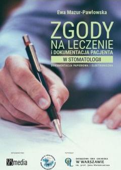 Zgody na leczenie i dokumentacja pacjenta...