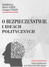 O bezpieczeństwie i ideach politycznych