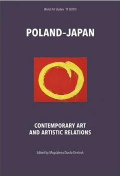 Poland - Japan. Contemporary Art AND Artistic Relations