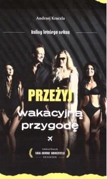 Przeżyj wakacyjną przygodę. Kulisy letniego seksu