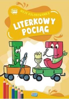 Moja kolorowanka. Literkowy pociąg