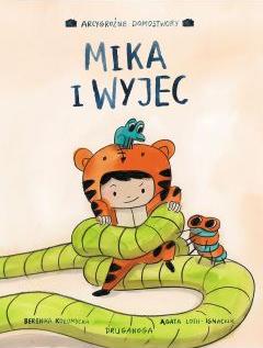 Arcygroźne Domostwory. Mika i wyjec