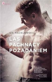 Las pachnący pożądaniem