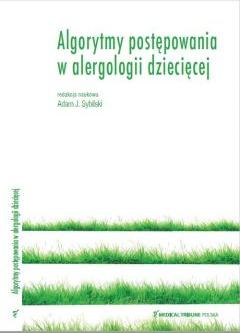 Algorytmy postępowania w alergologii dziecięcej