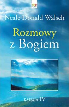 Rozmowy z Bogiem. Tom 4